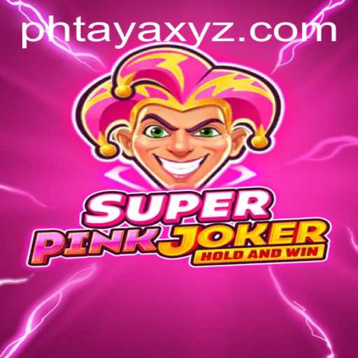Exploring the Exciting World of SuperPinkJoker: The Game Revolutionizing Fun